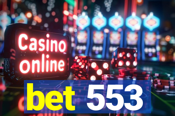 bet 553